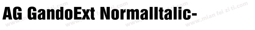 AG GandoExt NormalItalic字体转换